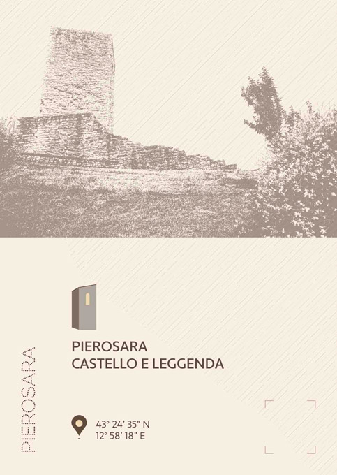 The tourist Passport - Pierosara, Castle and Legend